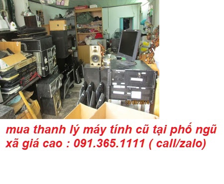 thu mua máy tính cũ tại phố ngũ xã giá cao