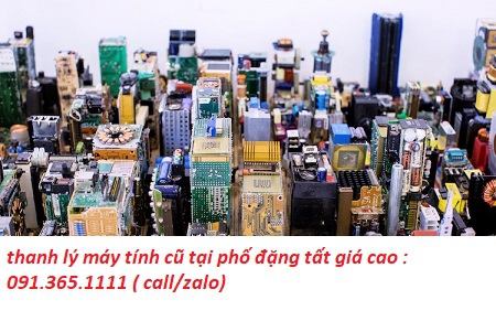 thu mua máy tính cũ tại phố đặng tất giá cao