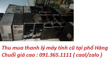 thu mua máy tính cũ tại phố Hàng Chuối