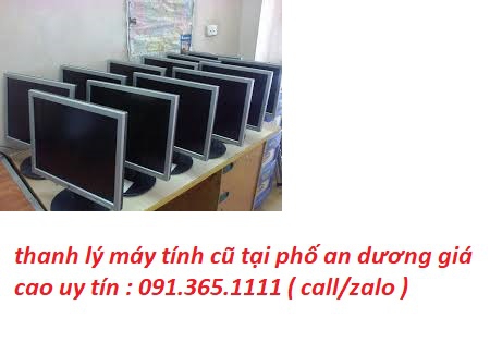 thanh lý máy tính cũ tại phố an dương