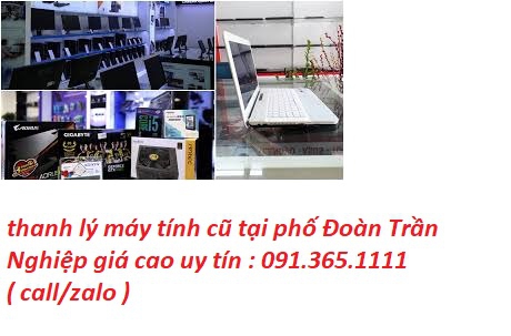 thu mua máy tính cũ tại phố Đoàn Trần Nghiệp