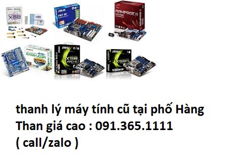 thu mua máy tính cũ tại phố Hàng Than giá cao