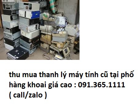 thanh lý máy tính cũ tại phố hàng khoai