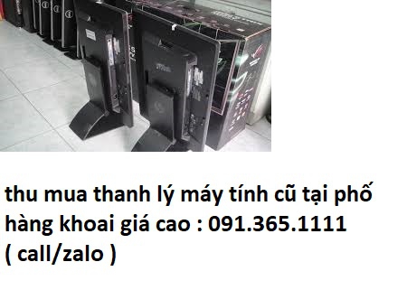 thu mua máy tính cũ tại phố hàng khoai giá cao