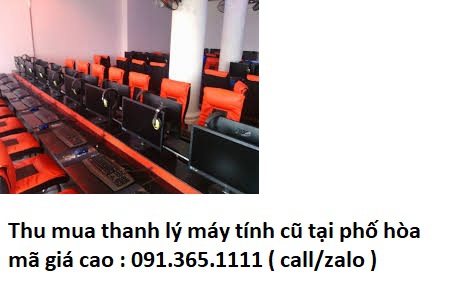 thanh lý máy tính cũ tại phố hòa mã giá cao