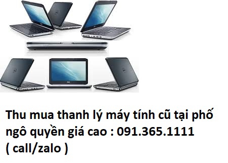 thu mua máy tính cũ tại phố ngô quyền giá cao