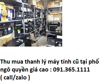 thu mua máy tính cũ tại phố ngô quyền