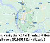 Thu mua máy tính cũ tại Thành phố Hưng Yên 0913651111