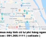 Thu mua máy tính cũ tại phố hàng ngang giá cao nhất 0913651111