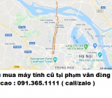 Thu mua máy tính cũ tại phạm văn đồng giá cao nhất 0913651111