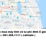 Thu mua máy tính cũ tại phố đinh lễ giá cao nhất 0913651111