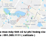 Thu mua máy tính cũ tại phố hoàng cầu giá cao nhất 0913651111