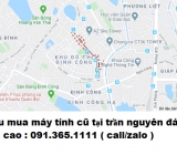 Thu mua máy tính cũ tại phố trần nguyên đán giá cao nhất 0913651111 