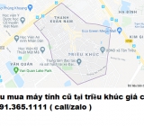 Thu mua máy tính cũ tại phố triều khúc giá cao nhất 0913651111 