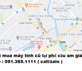 Thu mua máy tính cũ tại phố cầu am giá cao nhất 0913651111