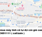 Thu mua máy tính cũ tại đội cấn giá cao nhất 0913651111