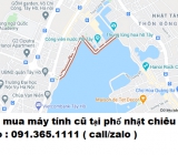 Thu mua máy tính cũ tại phố nhật chiêu giá cao nhất 0913651111 