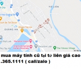 Thu mua máy tính cũ tại tứ liên giá cao nhất 0913651111 