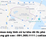 Thu mua máy tính cũ tại Khu đô thị phú thượng giá cao nhất 0913651111