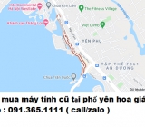 Thu mua máy tính cũ tại phố yên hoa giá cao nhất 0913651111