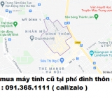 Thu mua máy tính cũ tại đình thôn giá cao nhất 0913651111