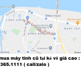 Thu mua máy tính cũ tại Kẻ Vẽ giá cao nhất 0913651111 