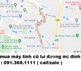 Thu mua máy tính cũ tại đường mỹ đình giá cao nhất 0913651111