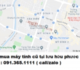 Thu mua máy tính cũ tại lưu hữu phước giá cao nhất 0913651111