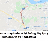 Thu mua máy tính cũ tại đường Tây Tựu giá cao nhất 0913651111