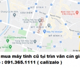 Thu mua máy tính cũ tại Trần Văn Cẩn giá cao nhất 0913651111