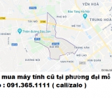 Thu mua máy tính cũ tại phường đại mỗ giá cao nhất 0913651111