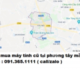 Thu mua máy tính cũ tại phường tây mỗ giá cao nhất 0913651111