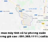 Thu mua máy tính cũ tại phường xuân phương giá cao nhất 0913651111