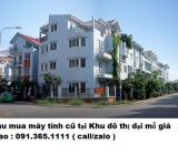 Thu mua máy tính cũ tại Khu đô thị Đại Mỗ giá cao nhất 0913651111 