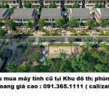 Thu mua máy tính cũ tại Khu đô thị phùng khoang giá cao nhất 0913651111