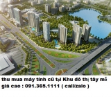 Thu mua máy tính cũ tại Khu đô thị Tây Mỗ giá cao nhất 0913651111