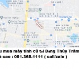 Thu mua máy tính cũ tại Đặng Thùy Trâm giá cao nhất 0913651111