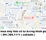 Thu mua máy tính cũ tại Dương Khuê giá cao nhất 0913651111