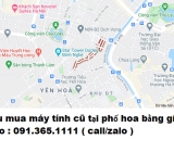 Thu mua máy tính cũ tại phố hoa bằng giá cao nhất 0913651111