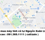 Thu mua máy tính cũ tại Nguyễn Xuân Linh giá cao nhất 0913651111