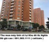 Thu mua máy tính cũ tại Khu đô thị Nghĩa Đô 0913651111