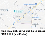 Thu mua máy tính cũ Phố Ba La 0913651111