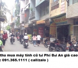 Thu mua máy tính cũ tại Phố Đại An 0913651111