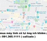 Thu mua máy tính cũ tại ông kích khiêm giá cao nhất 0913651111