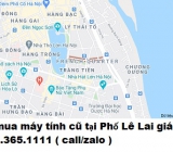 Thu mua máy tính cũ tại Phố Lê Lai 0913651111