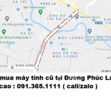 Thu mua máy tính cũ tại Đường Phúc La 0913651111