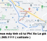 Thu mua máy tính cũ tại Phố Xa La 0913651111