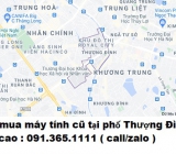 Thu mua máy tính cũ tại phố Thượng Đình 0913651111