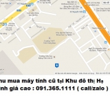 Thu mua máy tính cũ tại Khu đô thị Hạ Đình 0913651111