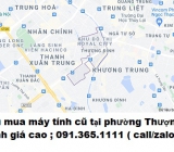 Thu mua máy tính cũ tại phường Thượng Đình 0913651111